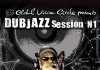 DUBJAZZ SESSION #1 - flyer