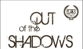 Премиера на Out of the Shadows