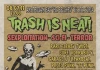 TRASH IS NEAT! – A Stunning Bash Go Citizen presents: TRASH IS NEAT! - A Stunning Bash