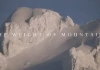 „The weight of mountains“: животът и смъртта на планините The weight of mountains